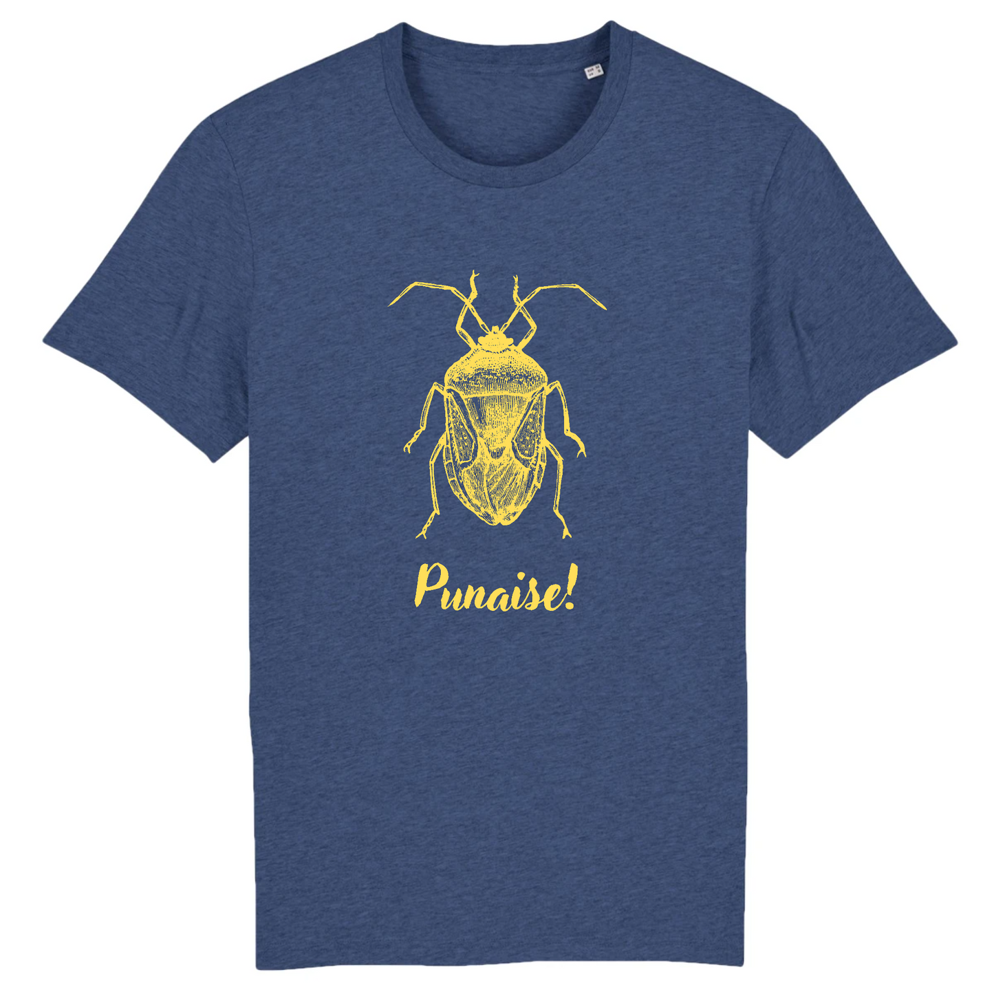 Punaise! | T-shirt Unisexe - Coton BIO - CREATOR | Indigo